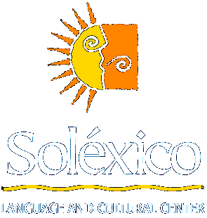 Welcome to Solexico Language and Cultural Centers in Mexico.
